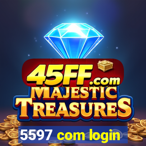 5597 com login